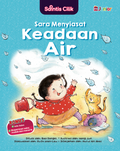 Saintis Cilik: Sara Menyiasat Keadaan Air - MPHOnline.com