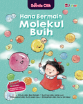 Saintis Cilik: Hana Bermain Molekul Buih - MPHOnline.com