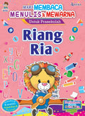 Mari Membaca, Menulis & Mewarna untuk Prasekolah - Riang Ria - MPHOnline.com