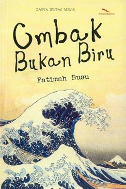 Ombak Bukan Biru - MPHOnline.com