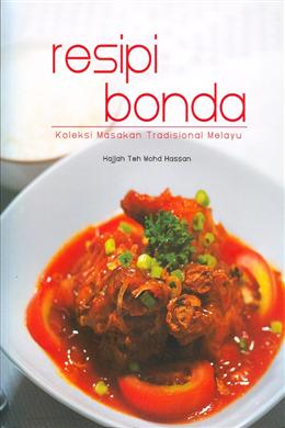 Resipi Bonda: Koleksi Masakan Tradisional Melayu - MPHOnline.com