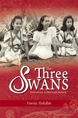 The Three Swans: Fakhriah - Suhailah - Rahah - MPHOnline.com
