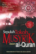 Sepuluh Tokoh Musyrik dalam al-Quran: Mereka Memikirkan Tipu Daya dan Allah Menggagalkan Tipu Daya itu, dan Allah Adalah Sebaik-Baik Perancang Tipu Daya - MPHOnline.com