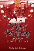 Wong Fei Hung: Legenda Kung Fu China - MPHOnline.com