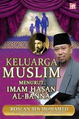 Keluarga Muslim Menurut Imam Hasan Al-Banna - MPHOnline.com