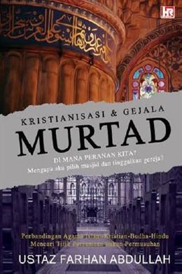 Kristianisasi & Gejala Murtad - MPHOnline.com