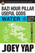 Bazi Hour Pillar Useful Gods : Water - MPHOnline.com