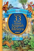 Koleksi 33 Kisah Sejarah Melayu - MPHOnline.com