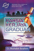 Rahsia Kerjaya Graduan: Membongkar Rahsia, Panduan dan Teknik untuk Memperoleh Kerjaya Idaman Anda - MPHOnline.com