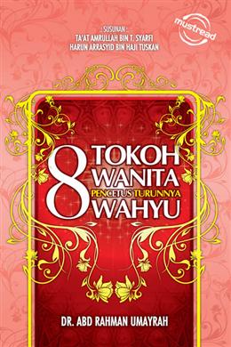 8 Tokoh Wanita Pencetus Turunnya Wahyu - MPHOnline.com