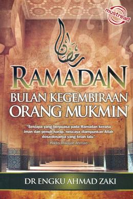Ramadan Bulan Kegembiraan Orang Mukmin - MPHOnline.com