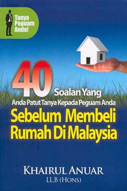 40 Soalan yang Anda Patut Tanya Kepada Peguam Anda Sebelum Membeli Rumah di Malaysia - MPHOnline.com