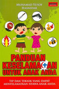 Panduan Keselamatan untuk Anak Anda: Tip dan Teknik yang Dapat Menyelamatkan Nyawa Anak Anda - MPHOnline.com