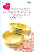 Tip Merancang Majlis Perkahwinan Mudah, Meriah & Jimat (Kompilasi dari Majalah Wanita & Pengantin) - MPHOnline.com