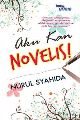 Aku Kan Novelis - MPHOnline.com