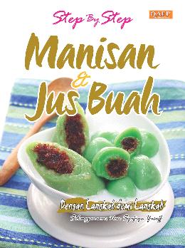 STEP BY STEP MANISAN & JUS BUAH - MPHOnline.com