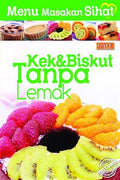 MENU MAKANAN SIHAT, KEK & BISKUT TANPA LEMAK - MPHOnline.com