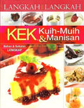 LANGKAH DEMI LANGKAH KEK KUIH MUIH & MANISAN - MPHOnline.com