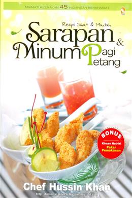 Sarapan Pagi & Minum Petang: Resipi Sihat & Mudah - MPHOnline.com