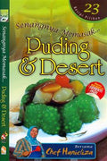 Senangnya Memasak....Puding & Desert - MPHOnline.com