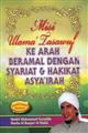 Misi Ulama Tasawuf ke Arah Beramal dengan Syariat & Hakikat Asya'irah