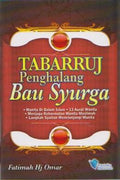 Tabarruj Penghalang Bau Syurga - MPHOnline.com