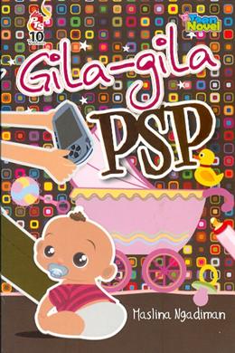 Gila-Gila PSP (Teen Novel) - MPHOnline.com