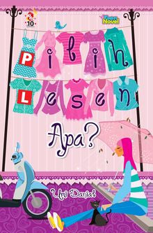 Pilih Lesen Apa? (Teen Novel) - MPHOnline.com