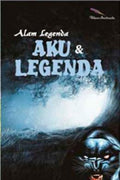 Alam Legenda: Aku & Legenda - MPHOnline.com