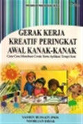 Gerak Kerja Kreatif Peringkat Awal Kanak-Kanak - MPHOnline.com