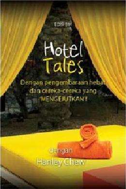 Hotel Tales- Edisi Bahasa Melayu - MPHOnline.com