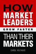 How Market Leaders Grow Faster Than Their Markets - MPHOnline.com