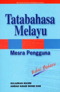 Tatabahasa Melayu Mesra Pengguna (Edisi Baharu) - MPHOnline.com