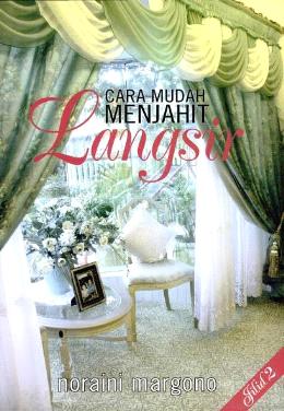 Cara Mudah Menjahit Langsir (Jilid 2) - MPHOnline.com