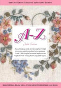 A - Z Jahit Sulam (Buku 1) - MPHOnline.com