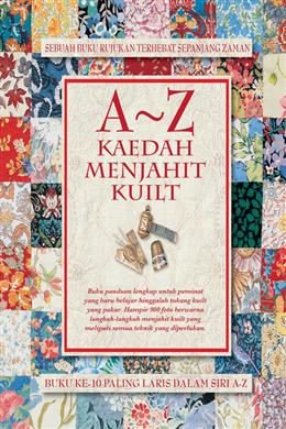 A-Z Kaedah Menjahit Kuilt - MPHOnline.com