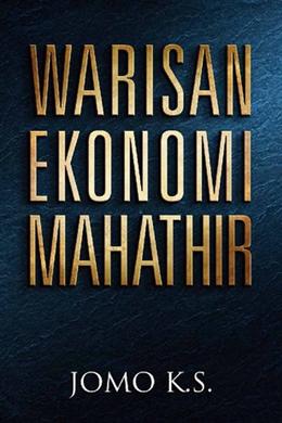 Warisan Ekonomi Mahathir - MPHOnline.com