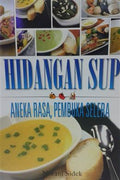Hidangan Sup Aneka Rasa, Pembuka Selera - MPHOnline.com