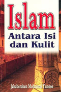 Islam Antara Isi dan Kulit - MPHOnline.com