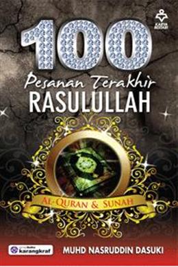 100 Pesanan Terakhir Rasulullah - MPHOnline.com