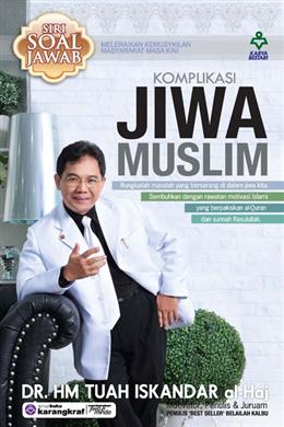 Komplikasi Jiwa Muslim - MPHOnline.com