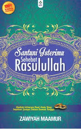 Santuni Isterimu Sehebat Rasulullah - MPHOnline.com