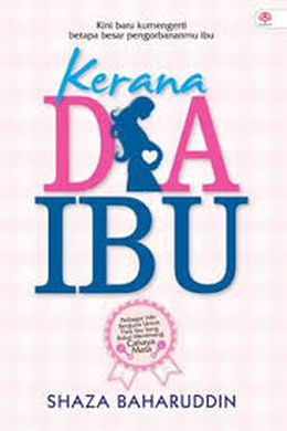 Kerana Dia Ibu - MPHOnline.com