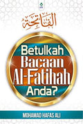 Betulkah Bacaan Al-Fatihah Anda? - MPHOnline.com