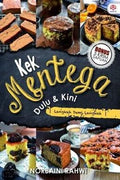 Kek Mentega: Dulu & Kini - MPHOnline.com