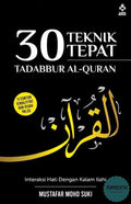 30 Teknik Tepat Tadabbur Al-Quran - MPHOnline.com