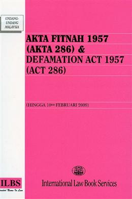 Defamation Act 1957 (Act 286) - Akta Fitnah 1957 (Akta 286)(Bilingual) - MPHOnline.com