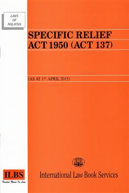 Specific Relief Act 1950 (Act 137) As at 1st April 2015 - MPHOnline.com