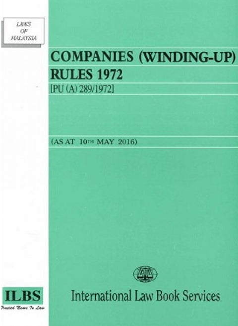Companies (Winding Up) Rules 1972 [PU(A) 289/1972] (As at 5 May 2012) - MPHOnline.com