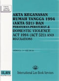 Akta Keganasan Rumah Tangga 1994 (25 Jun 2012) & Domestic Violence Act 1994 (Act 521) and Regulations - MPHOnline.com